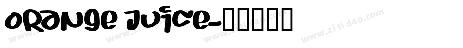 orange juice字体转换